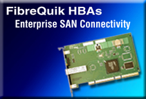 FibreQuik HBAs Enterprise SAN Connectivity