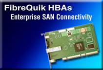 FibreQuik HBAs Enterprise SAN Connectivity